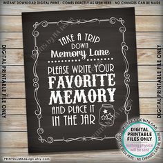 a black and white poster with the words make it hard mommy lane please write your favorite memory