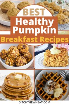 the best healthy pumpkin breakfast recipes and desserts to make for your family or friends