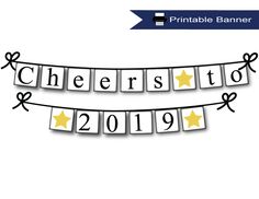 the printable banner for cheers to 2019