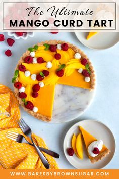 the ultimate mango curd tart with fresh fruit on top