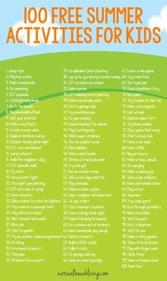 a poster with the words, 100 free summer activities for kids