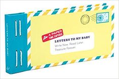 a blue and yellow envelope with the letter to my baby on it's side