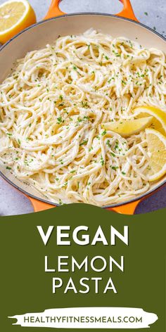 vegan lemon pasta in a skillet on an orange spatula with text overlay