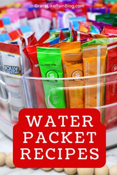 water packet recipes in a plastic container with text overlay that reads, water packet recipes