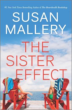 the sister effect by susan mallery is shown in front of an image of two beach chairs