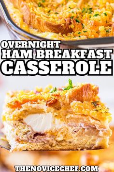 this overnight ham and cheese casserole is the perfect meal to make for dinner