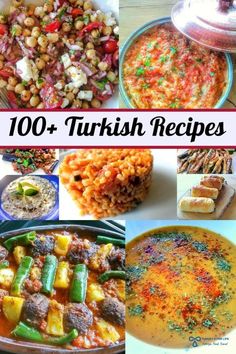 various pictures of different foods and dishes with the words 100 + turkish's recipes