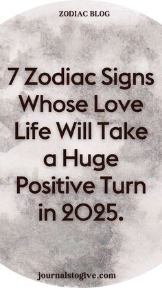 7 zodiac signs whose love life will take a huge positive turn in 2025. Exciting changes are on the horizon for these zodiac signs. Explore the reasons behind their romantic successes and what this means for their future. Zodiac Journal, Astrology Signs, Relationship Tips, Spirituality, Take That, Finding Yourself, Turn Ons