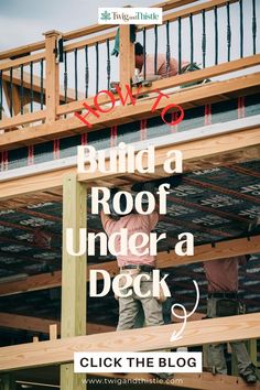 Roof Under a Deck Underneath Patio Roof Ideas, Second Story Deck Covering Ideas, Diy Screened In Porch Under Deck, How To Waterproof Under Deck, Under Deck Waterproofing Diy, Build A Roof Over Deck, Deck On Roof Of House, How To Enclose Under A Deck, Underneath Deck Ideas Ceiling