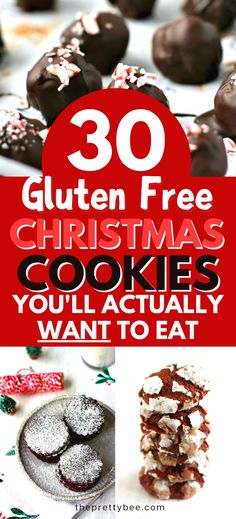 the words 30 gluten free christmas cookies you actually want to eat