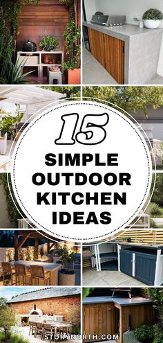 outdoor kitchen design ideas with text overlaying the top and bottom right corner in black