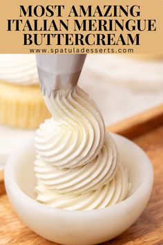 the most amazing italian meringue buttercream recipe is made with only three ingredients