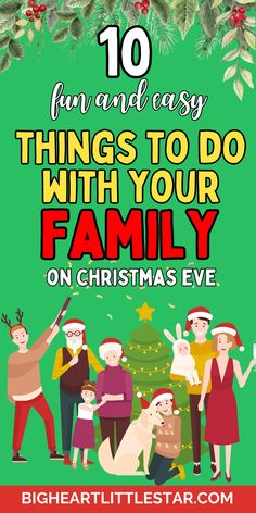 a family christmas card with the words 10 fun and easy things to do with your family on