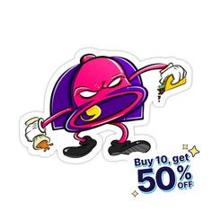 a sticker with the words buy 10 get 50 % off and an image of a cartoon