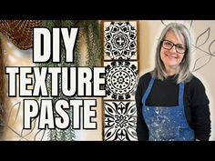 a woman standing in front of a wall with some plants on it and the words diy texture paste