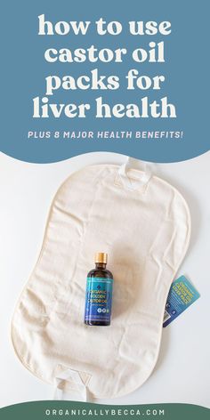 Castor Oil Packs for Liver Health • Organically Becca Castor Oil Pads, Caster Oil Liver Pack, How To Make Caster Oil Packs, Castor Oil Compress Liver, Castor Oil For Liver Cleanse, Castor Oil For Detoxing, Liver Castor Oil Pack, Caster Oil Packs For Liver, How To Use A Castor Oil Pack