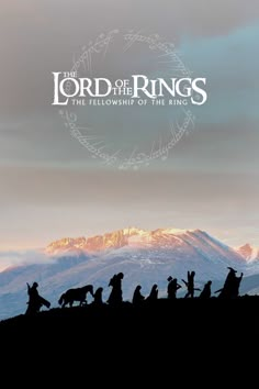 the lord of the rings movie poster with silhouettes of people and dogs on top of a hill