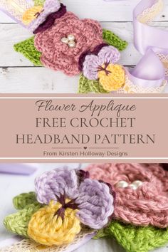 crochet flower applique with text overlay that reads, flower applique free crochet headband pattern