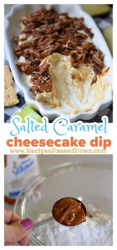 this salted caramel cheesecake dip is an easy dessert recipe