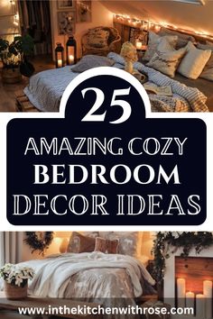 the top 25 amazing cozy bedroom decor ideas in this postcard is an easy way to decorate