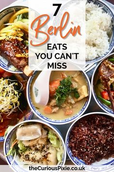 seven different dishes with the words 7 belin eats you can't miss