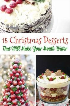 christmas desserts that will make your mouth water taste good for the holiday season,