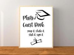 a poster with the words photo guest book, snap it and share it sign it