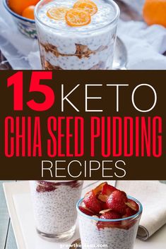 chia seed pudding recipe with oranges and yogurt in the background text reads 15 keto chia seed pudding recipes