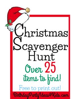 the christmas scavenger hunt is over 25 items to find