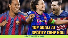 three soccer players with their arms around each other and the words top goals at atar spotify camp nou