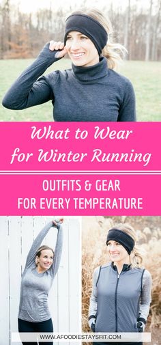 a woman wearing winter running gear with text overlay that reads what to wear for winter running outfits and gear for every temperature