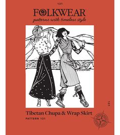 the folkwear patterns with tinkles style by elizabeth chupa and wrap skirt pattern