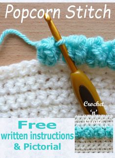 a crochet pattern with the text popcorn stitch on it and an image of a knitting needle