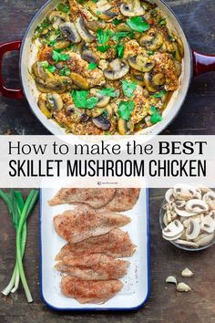 how to make the best skillet mushroom chicken recipe with mushrooms and herbs in it