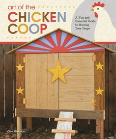 a chicken coop made out of wood with stars on it