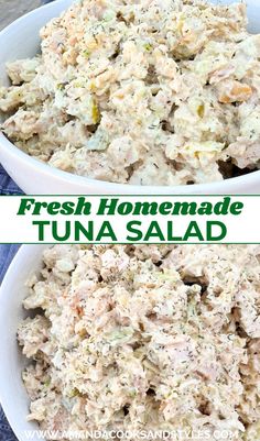 two bowls filled with tuna salad and the words fresh homemade tuna salad