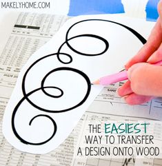 the easy way to transfer a design onto wood