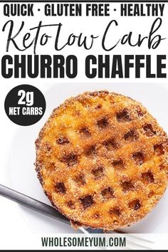 an advertisement for keto low carb churro chaffles on a white plate