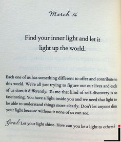 an open book with writing on it and a handwritten quote in the middle that says, march 16 find your inner light and let it light up the world