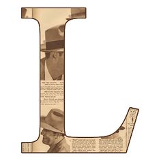 the letter l is made up of newspaper pages and has an image of two men in hats