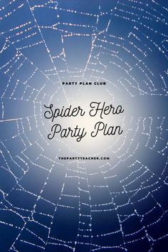 spider web party plan with the words party plan club