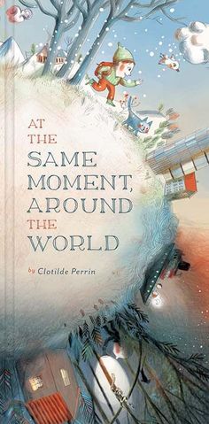 the book cover for at the same moment around the world