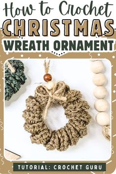 crochet christmas wreath ornament with text overlay