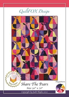 the cover of quilt on design share the pears, complete with instructions for each piece