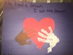 a child's handprinted heart with the words he had a dream i am the dean