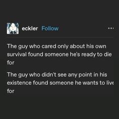 the guy who cared only about his own survival found someone he's ready to die for