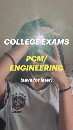 a girl holding her hands up to her face with the text college exam pom / engineering save for later