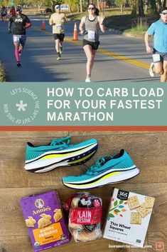 marathon runners running down the road with text overlay reading how to carb load for your fastest marathon