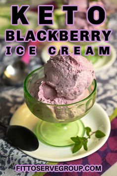 close up picture of a keto blackberry ice ice cream served in a vintage green dessert dish Blackberry Recipes Keto, Blackberry Ice Cream Recipe, Eggless Ice Cream, Black Raspberry Recipes, Keto Ice Cream Recipe, Black Raspberry Ice Cream, Low Carb Ice Cream Recipe, Blackberry Ice Cream, Protein Ice Cream Recipe