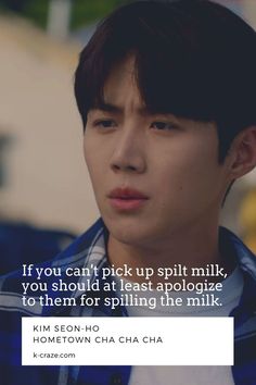 Hometown cha cha cha / Kim Seon-ho // Quotes on drama // Quotes drama // Life quotes // kdrama Wow Meme, Spilt Milk, Quotes Journal